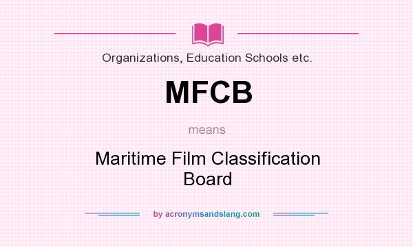 What does MFCB mean? It stands for Maritime Film Classification Board