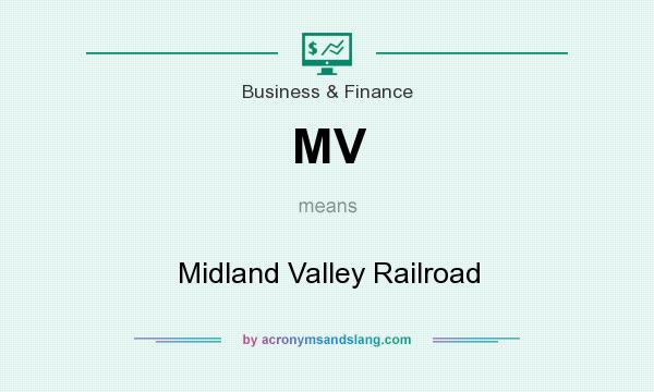 What does MV mean? It stands for Midland Valley Railroad