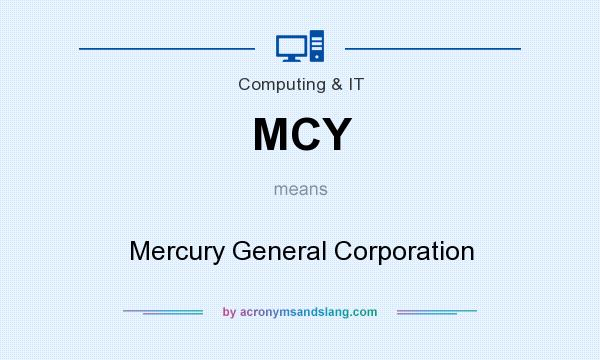 What does MCY mean? It stands for Mercury General Corporation