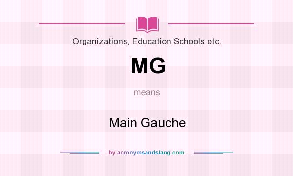 What does MG mean? It stands for Main Gauche