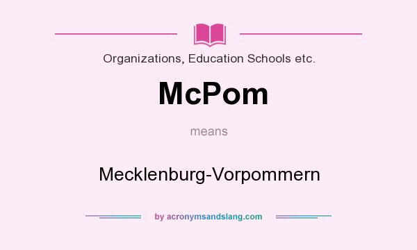 What does McPom mean? It stands for Mecklenburg-Vorpommern
