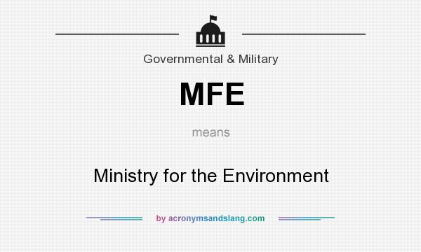 What does MFE mean? It stands for Ministry for the Environment