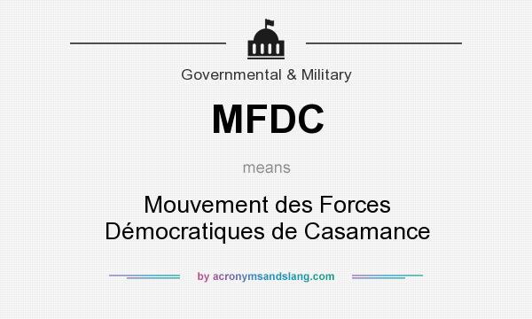 What does MFDC mean? It stands for Mouvement des Forces Démocratiques de Casamance