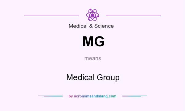 What does MG mean? It stands for Medical Group