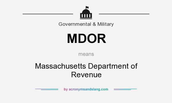 What does MDOR mean? It stands for Massachusetts Department of Revenue
