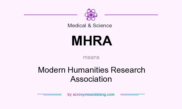 What does MHRA mean? It stands for Modern Humanities Research Association