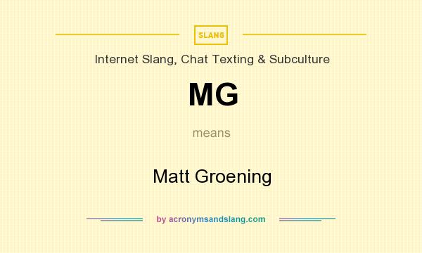 What does MG mean? It stands for Matt Groening