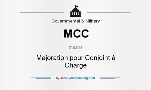 What does MCC mean? It stands for Majoration pour Conjoint à Charge