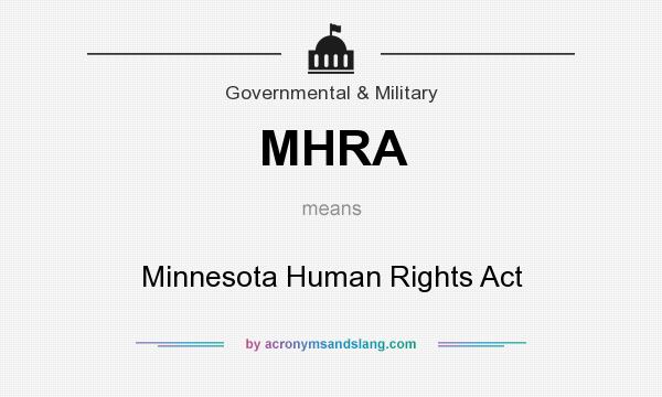 What does MHRA mean? It stands for Minnesota Human Rights Act