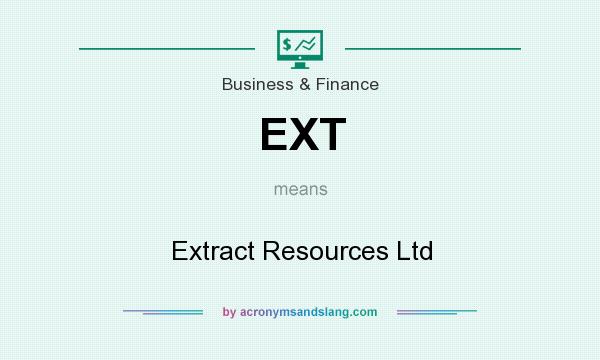 What does EXT mean? It stands for Extract Resources Ltd