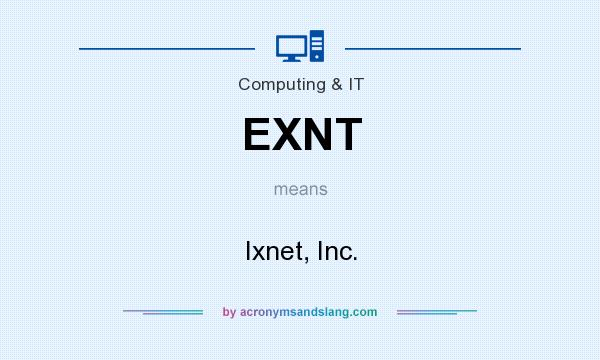 What does EXNT mean? It stands for Ixnet, Inc.