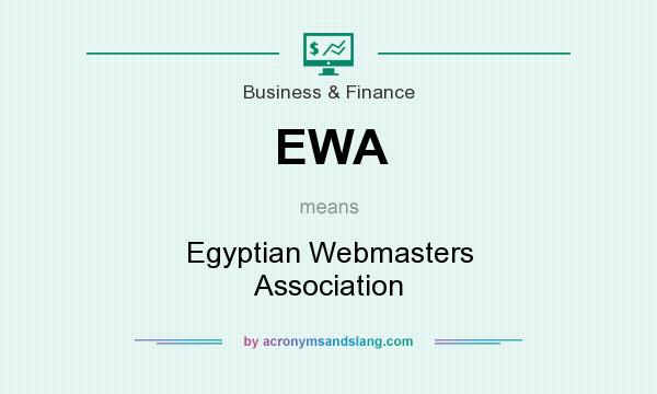 What does EWA mean? It stands for Egyptian Webmasters Association