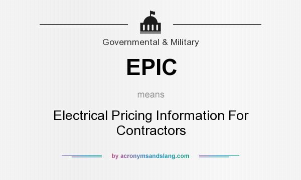 What does EPIC mean? It stands for Electrical Pricing Information For Contractors