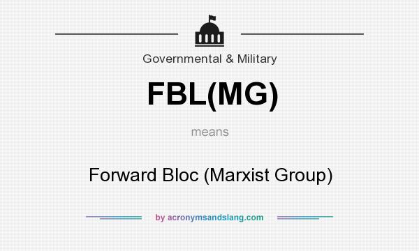 What does FBL(MG) mean? It stands for Forward Bloc (Marxist Group)