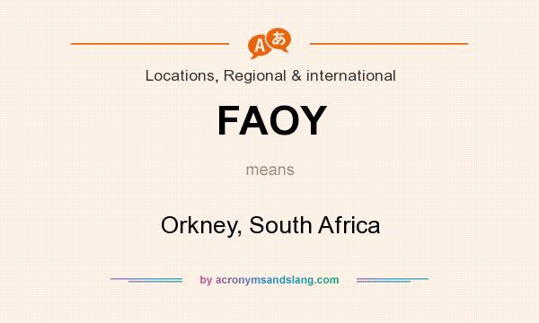 What does FAOY mean? It stands for Orkney, South Africa