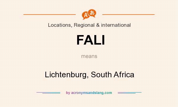 What does FALI mean? It stands for Lichtenburg, South Africa