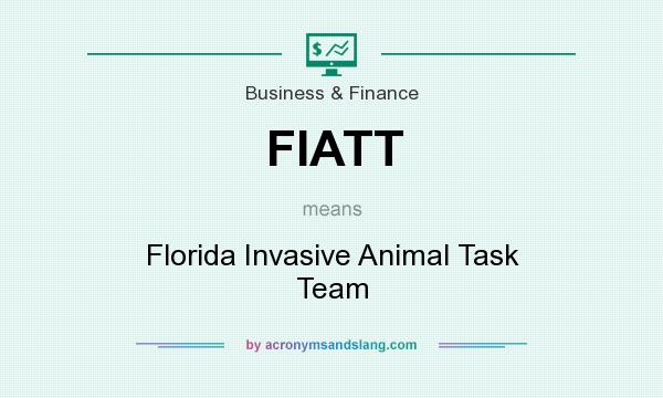 What does FIATT mean? It stands for Florida Invasive Animal Task Team