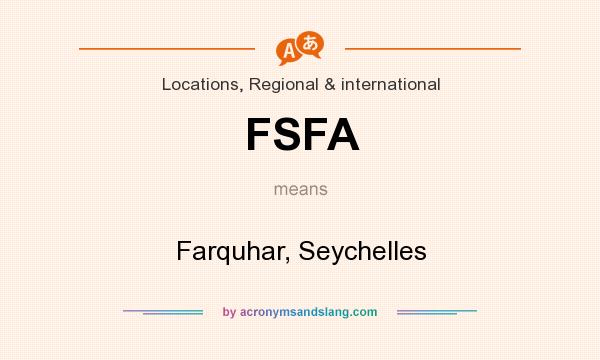 What does FSFA mean? It stands for Farquhar, Seychelles