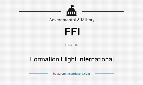 What does FFI mean? It stands for Formation Flight International
