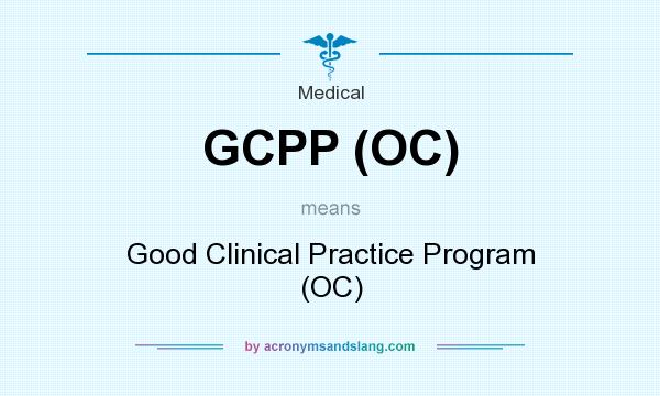 What does GCPP (OC) mean? It stands for Good Clinical Practice Program (OC)