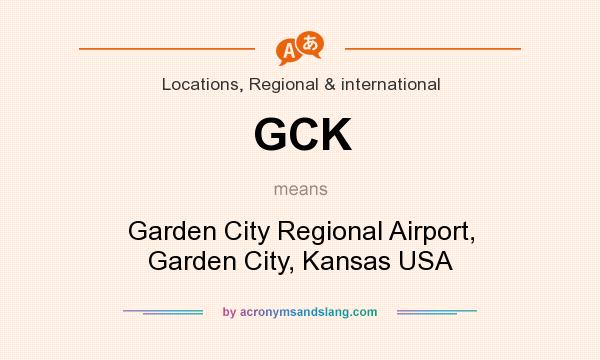 What does GCK mean? It stands for Garden City Regional Airport, Garden City, Kansas USA