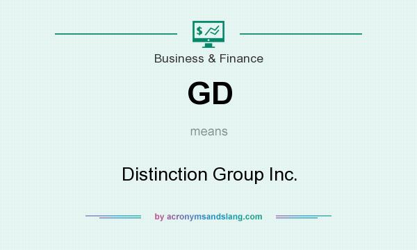 What does GD mean? It stands for Distinction Group Inc.