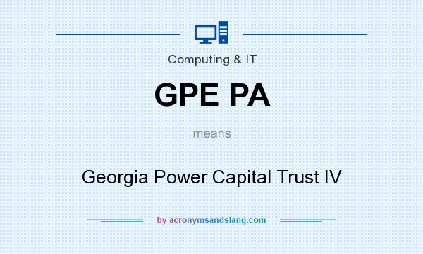 What does GPE PA mean? It stands for Georgia Power Capital Trust IV