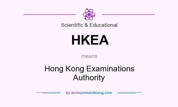 What does HKEA mean? It stands for Hong Kong Examinations Authority