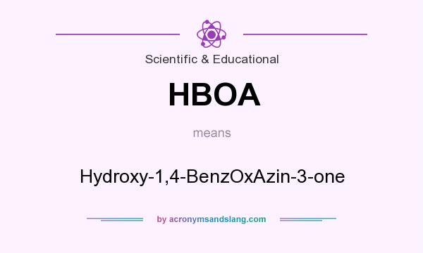 What does HBOA mean? It stands for Hydroxy-1,4-BenzOxAzin-3-one