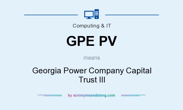 What does GPE PV mean? It stands for Georgia Power Company Capital Trust III