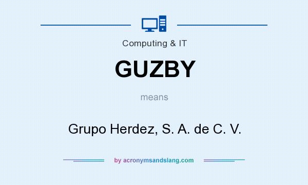 What does GUZBY mean? It stands for Grupo Herdez, S. A. de C. V.