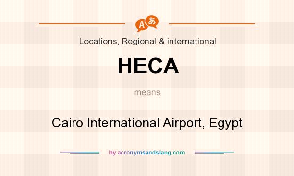 What does HECA mean? It stands for Cairo International Airport, Egypt