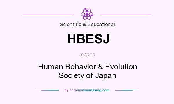 What does HBESJ mean? It stands for Human Behavior & Evolution Society of Japan