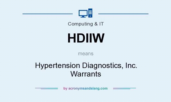 What does HDIIW mean? It stands for Hypertension Diagnostics, Inc. Warrants