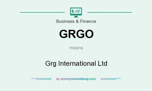 What does GRGO mean? It stands for Grg International Ltd