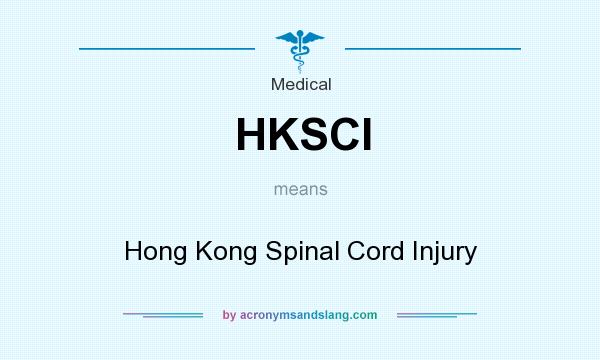 What does HKSCI mean? It stands for Hong Kong Spinal Cord Injury