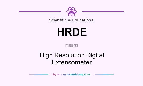 What does HRDE mean? It stands for High Resolution Digital Extensometer