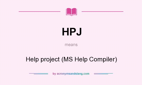 What does HPJ mean? It stands for Help project (MS Help Compiler)