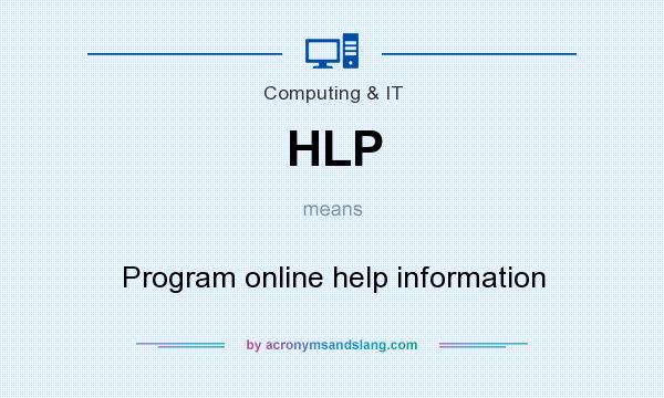 What does HLP mean? It stands for Program online help information