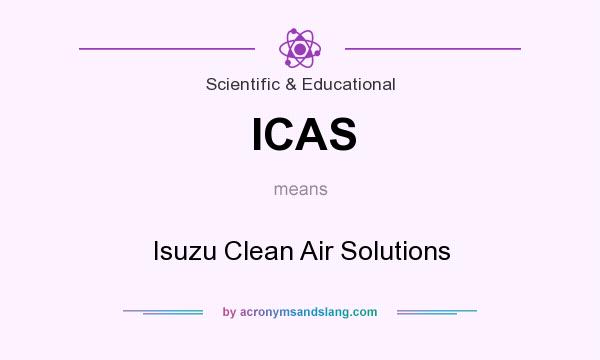 What does ICAS mean? It stands for Isuzu Clean Air Solutions