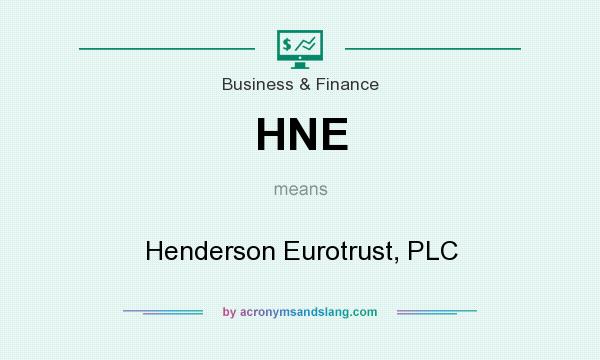 What does HNE mean? It stands for Henderson Eurotrust, PLC
