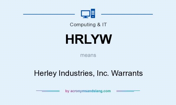 What does HRLYW mean? It stands for Herley Industries, Inc. Warrants