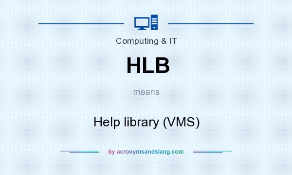 What does HLB mean? It stands for Help library (VMS)