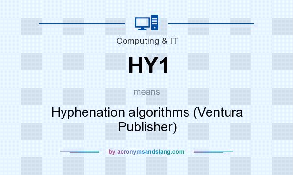 What does HY1 mean? It stands for Hyphenation algorithms (Ventura Publisher)