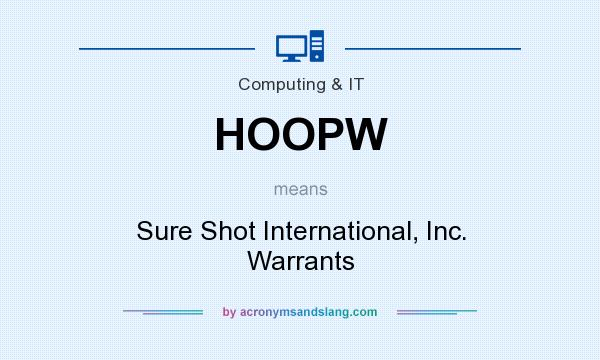 What does HOOPW mean? It stands for Sure Shot International, Inc. Warrants