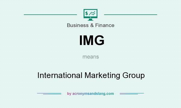 What does IMG mean? It stands for International Marketing Group