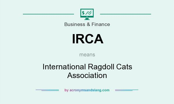 What does IRCA mean? It stands for International Ragdoll Cats Association