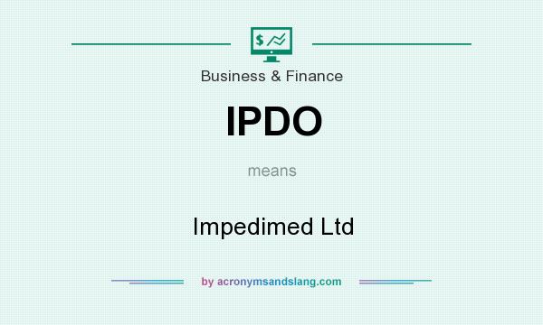 What does IPDO mean? It stands for Impedimed Ltd