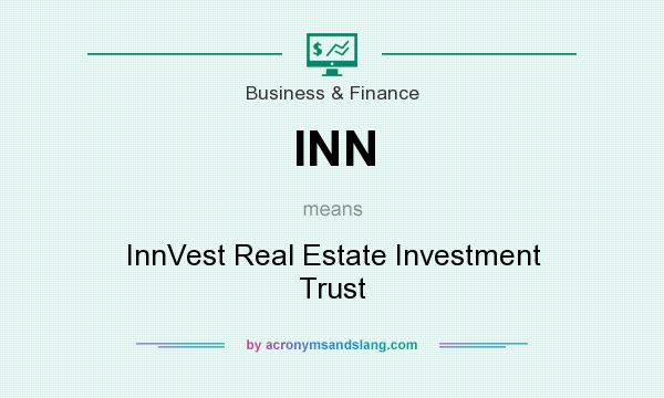 What does INN mean? It stands for InnVest Real Estate Investment Trust