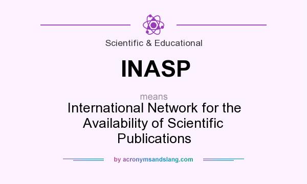 What does INASP mean? It stands for International Network for the Availability of Scientific Publications